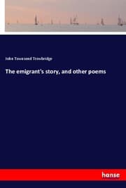 Cover von The emigrant's story, and other poems