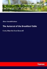 Cover von The Autocrat of the Breakfast-Table