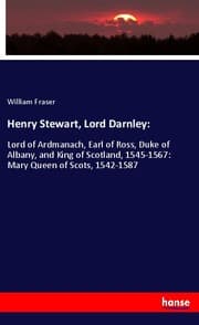 Cover von Henry Stewart, Lord Darnley: