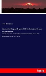 Cover von Statement of the grounds upon which the Contagious Diseases Acts are opposed