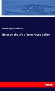 Cover von Notes on the Life of John Payne Collier