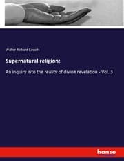 Cover von Supernatural religion: