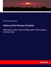 Cover von History of the Viceroys of Ireland