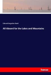 Cover von All Aboard for the Lakes and Mountains