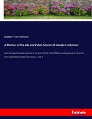 Cover von A Memoir of the Life and Public Service of Joseph E. Johnston