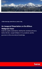 Cover von An Inaugural Dissertation on the Bilious Malignant Fever