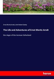 Cover von The Life and Adventures of Ernst Moritz Arndt