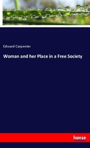 Cover von Woman and her Place in a Free Society