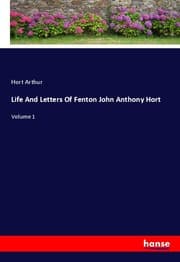 Cover von Life And Letters Of Fenton John Anthony Hort