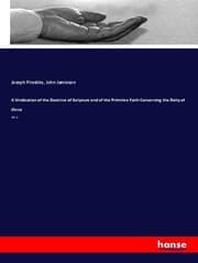 Cover von A Vindication of the Doctrine of Scripture and of the Primitive Faith Concerning the Deity of Christ