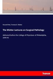 Cover von The Mütter Lectures on Surgical Pathology