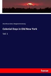 Cover von Colonial Days in Old New York