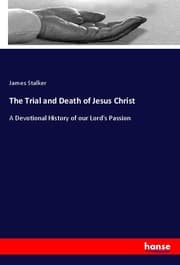 Cover von The Trial and Death of Jesus Christ