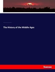 Cover von The History of the Middle Ages