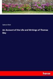 Cover von An Account of the Life and Writings of Thomas Day