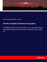 Cover von The life and labors of Charles H. Spurgeon: