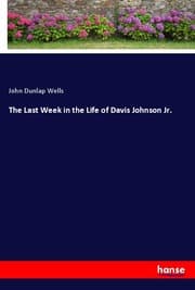 Cover von The Last Week in the Life of Davis Johnson Jr.