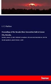 Cover von Proceedings of the Nevada Silver Convention held at Carson City, Nevada,
