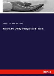 Cover von Nature, the Utility of religion and Theism
