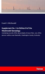Cover von Supplement No. 1 to Edition B of the MacDonald Genealogy
