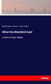 Cover von What the Blackbird Said