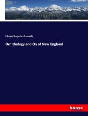 Cover von Ornithology and Oy of New England