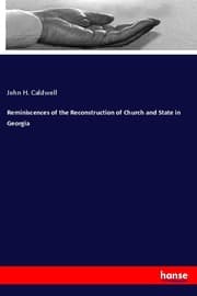 Cover von Reminiscences of the Reconstruction of Church and State in Georgia