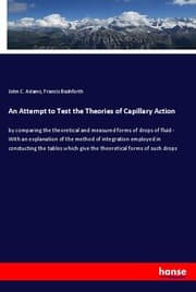Cover von An Attempt to Test the Theories of Capillary Action