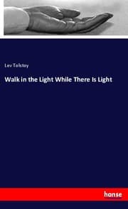 Cover von Walk in the Light While There Is Light
