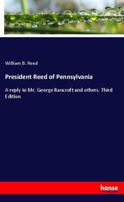 Cover von President Reed of Pennsylvania