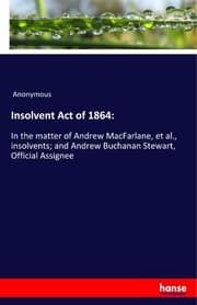 Cover von Insolvent Act of 1864: