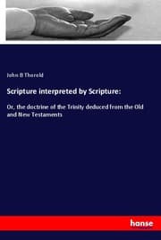 Cover von Scripture interpreted by Scripture: