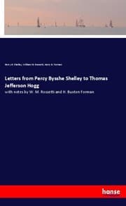 Cover von Letters from Percy Bysshe Shelley to Thomas Jefferson Hogg