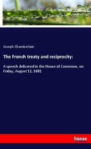 Cover von The French treaty and reciprocity: