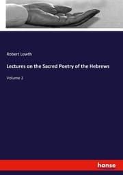 Cover von Lectures on the Sacred Poetry of the Hebrews