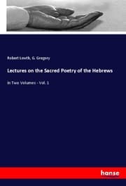 Cover von Lectures on the Sacred Poetry of the Hebrews