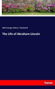 Cover von The Life of Abraham Lincoln