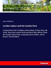 Cover von London Labour and the London Poor