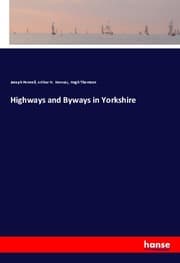 Cover von Highways and Byways in Yorkshire