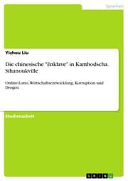 Cover von Die chinesische 'Enklave' in Kambodscha. Sihanoukville