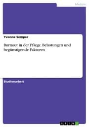 Cover von Burnout in der Pflege. Belastungen und begünstigende Faktoren