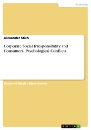 Cover von Corporate Social Irresponsibility and Consumers' Psychological Conflicts