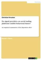 Cover von Do signal providers on social trading platforms exhibit behavioral biases?
