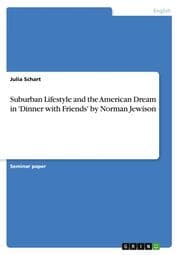 Cover von Suburban Lifestyle and the American Dream in 'Dinner with Friends' by Norman Jewison