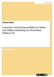 Cover von Corporate Social Responsibility im Online und Offline Marketing der Deutschen Telekom AG