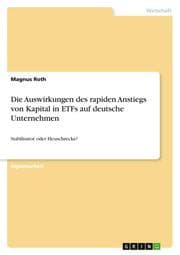 Cover von Die Auswirkungen des rapiden Anstiegs von Kapital in ETFs auf deutsche Unternehmen
