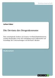 Cover von Die Devianz des Drogenkonsums