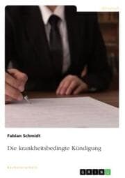 Cover von Die krankheitsbedingte Kündigung