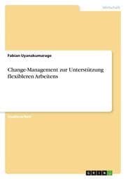 Cover von Change-Management zur Unterstützung flexibleren Arbeitens