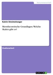 Cover von Messtheoretische Grundlagen. Welche Skalen gibt es?